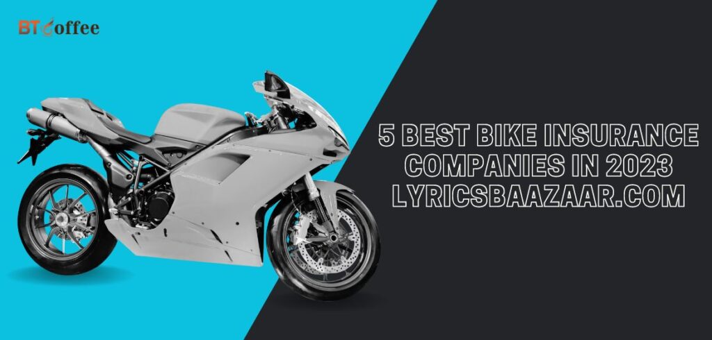 5 Best Bike Insurance Companies In 2023 lyricsbaazaar.com